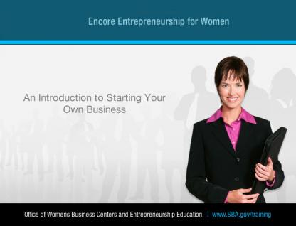 Encore Entrepreneurship for Women